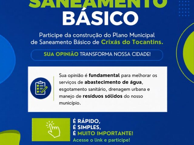 PARTICIPE DA REVISÃO DO PLANO MUNICIPAL DE SANEAMENTO BÁSICO DECRIXÁS DO TOCANTINS